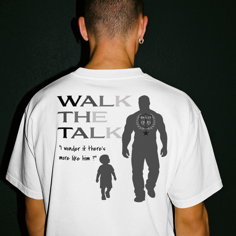 Walk the talk