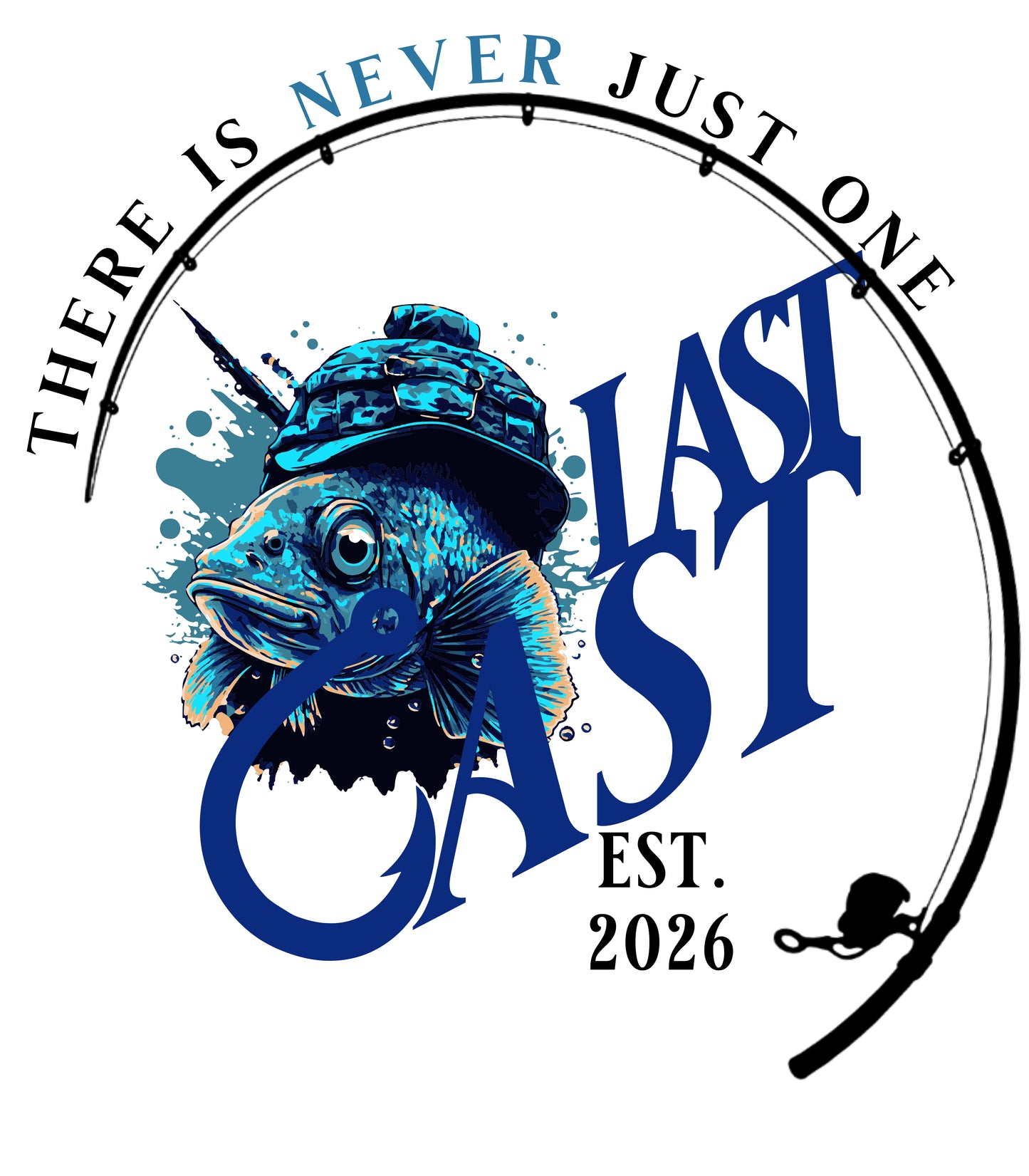 Last Cast - Never Just One