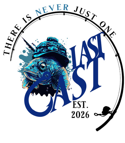 Last Cast - Never Just One