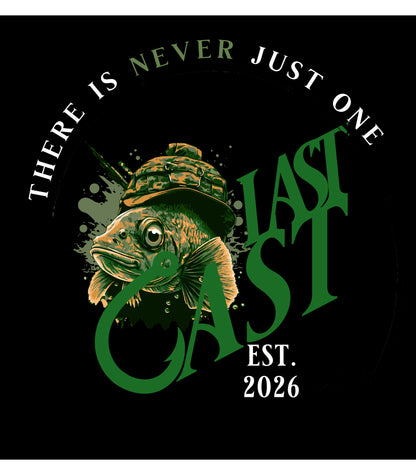 Last Cast - Never Just One